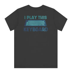 تي شيرت "أعزف على لوحة المفاتيح"، تي شيرت موسيقي، تي شيرت لعشاق الموسيقى، تي شيرت عازف لوحة مفاتيح، هدية لعازف البيانو، ملابس عازف لوحة مفاتيح
