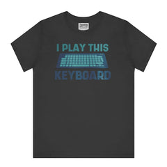 تي شيرت "أعزف على لوحة المفاتيح"، تي شيرت موسيقي، تي شيرت لعشاق الموسيقى، تي شيرت عازف لوحة مفاتيح، هدية لعازف البيانو، ملابس عازف لوحة مفاتيح