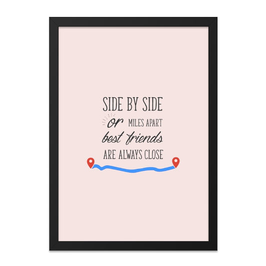 Side by Side Wall Art, Best Friends Gift, Long Distance Friendship Decor, Always Close Print, Friendship Quote Art, Unique Wall Decor - Tawshia