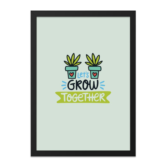 Lets Grow Together Wall Art, Plant Lover Decor, Inspirational Quote Print, Friendship Gift, Motivational Poster, Nursery Art - Tawshia