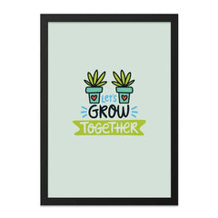Lets Grow Together Wall Art, Plant Lover Decor, Inspirational Quote Print, Friendship Gift, Motivational Poster, Nursery Art - Tawshia