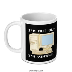 I'm Not Old I'm Vintage Funny Retro Mug product type