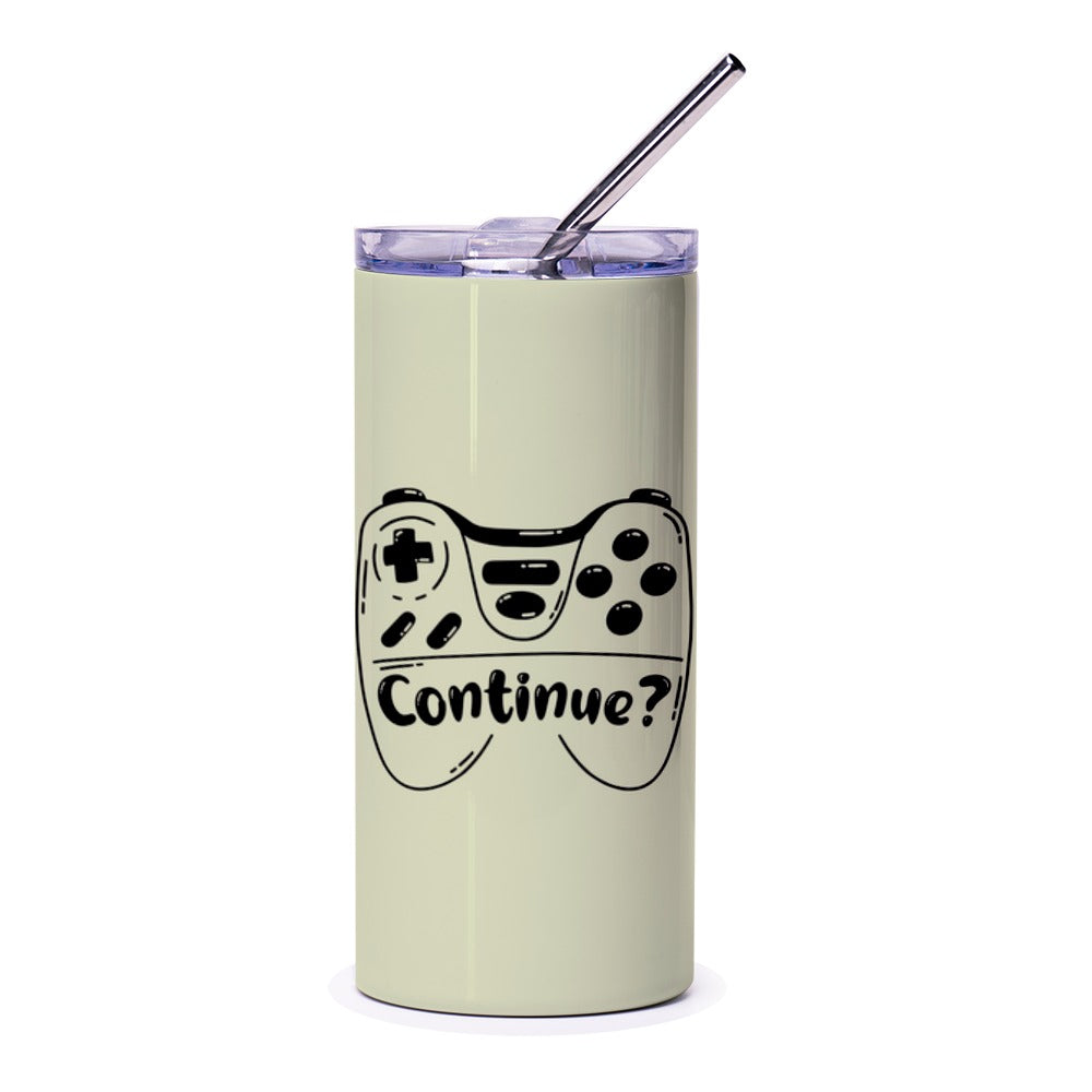 Gaming Tumbler, Continue Question, Game Lover Gift, Gamer Mug, Funny Tumbler, Video Game, Unique Gift, Gift Idea, Play More Tumbler - Tawshia
