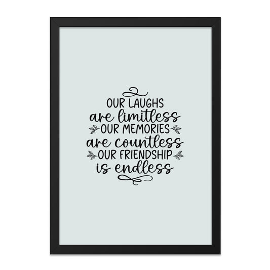 Friendship Wall Art, Limitless Laughs, Countless Memories, Endless Friendship, Inspirational Quote, Home Decor, Gift for Friend - Tawshia