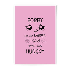 Funny Foodie Apology Photographic Prints, Sorry When Hungry Wall Art, Cute Pink Hungry Quote Photo, Food Lover Gift, Hungry Humor Decor - Tawshia