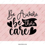 Be Aware MousePad, Be There, Care Mousepad, Office Decor Mousepad, Quote MousePad, Floral Pattern Mousepad, Motivation Mousepad - Tawshia