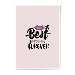 Best Friend Forever Photographic Prints, Friendship Quote Wall Art, Home Decor Print, Gift for Best Friend, Decorative Friendship Print - Tawshia