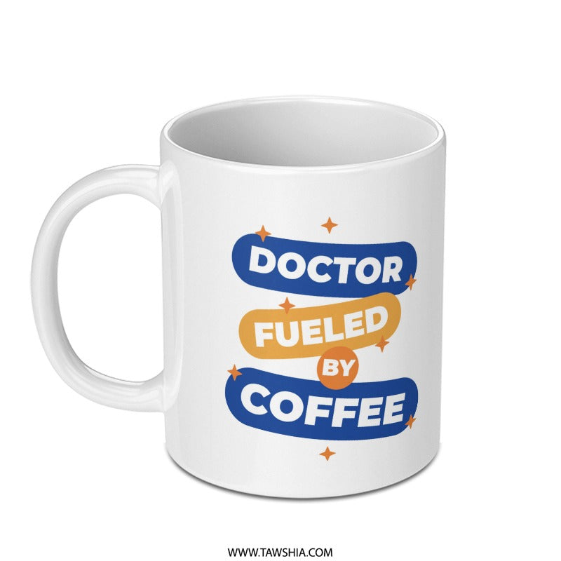 Doctor Fueled by Coffee Mug for Caffeine Lovers product