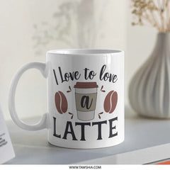 I Love Latte Mug, Coffee Lover Gift, Caffeine Addict, Coffee Bean Art, Latte Design Mug, Hot Beverage Mug, Coffee Drink, Best Selling Mug - Tawshia