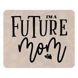 Future Mom MousePad, New Mom Gift, Pregnancy Reveal, Expecting Mom, Baby Shower Gift, Cute Mom Mouse Pad, Gift for Future Mothers - Tawshia