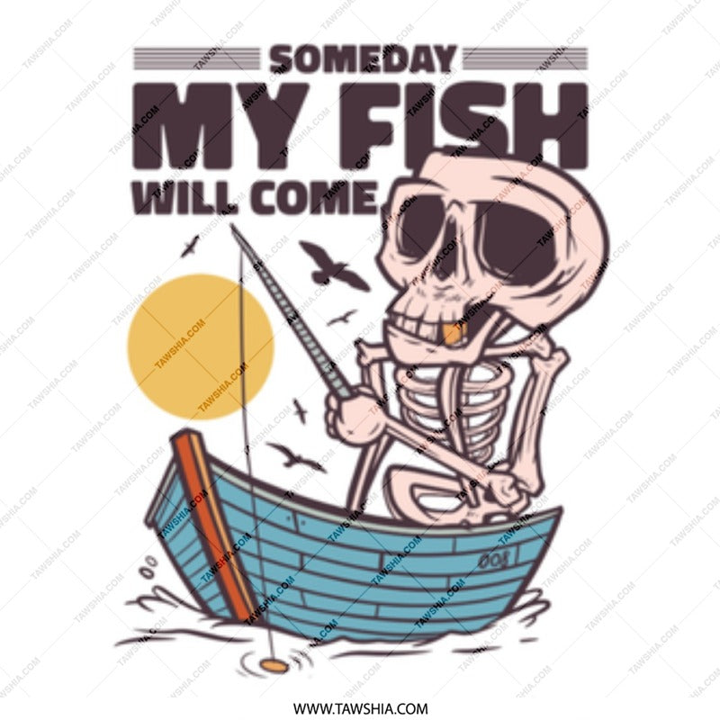 Someday My Fish Will Come Skeleton Fishing product