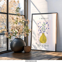 I Really Miss You Wall Art, Floral Vase Print, Minimalist Home Decor, Long Distance Gift, Thinking of You Art, Sentimental Artwork - Tawshia