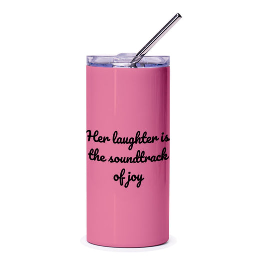 Laughter Soundtrack Tumbler, Joyful Gift, Positive Quote Tumbler, Gift for Her, Inspirational Tumbler, Pink Tumbler, Unique Tumbler - Tawshia