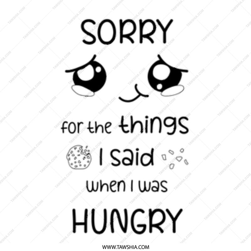 Sorry For Things I Said When Hungry Mug, Cute Face Mug, Funny Mug Gift, Coffee Mug, Cookie Mug, Apology Gift, Foodie Mug - Tawshia