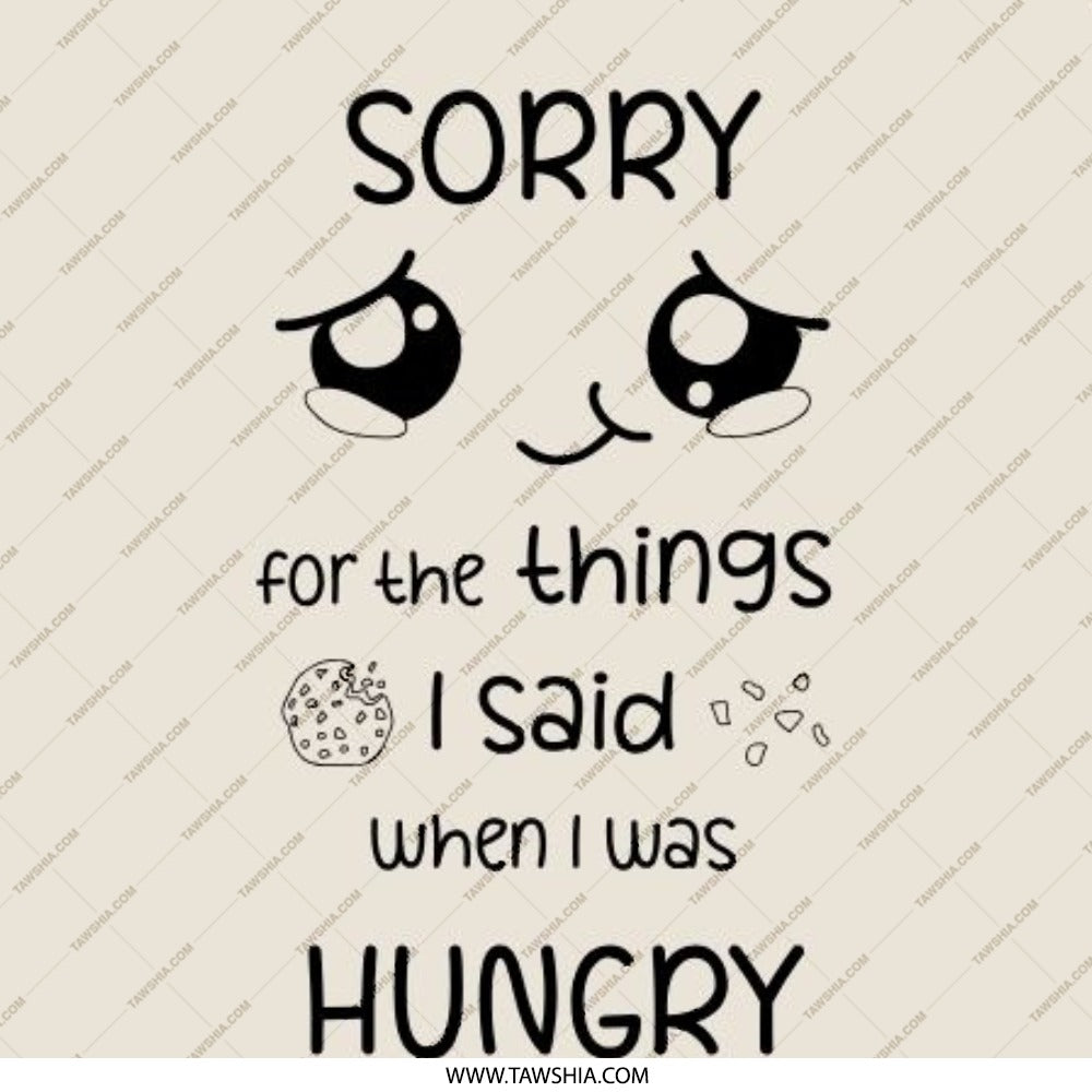 Sorry When Hungry Pinback Button, Funny Foodie Apology Badge, Cute Hangry Quote, Sarcastic Hunger Gift, Humorous I'm Sorry Pinback Button - Tawshia