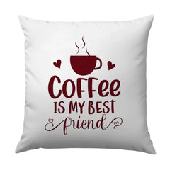 Coffee Lover Pillow, Best Friend Quote, Coffee Cup Art, Home Decor Pillow, Gift For Coffee Addict, Decorative Pillow, Cute Pillow Design - Tawshia