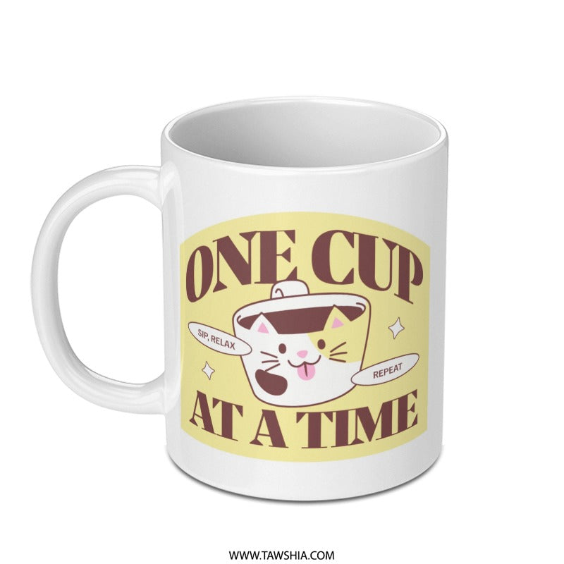 One Cup At A Time Mug, Cute Cat Coffee Mug, Kawaii Mug, Funny Mug, Pet Lover Gift, Cat Lover Gift, Relax Mug, Sip Relax Repeat Mug - Tawshia