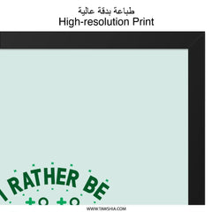 Gamer Wall Art, Video Game Print, Gaming Room Decor, Funny Gamer Gift, I Rather Be Playing, Game Room Wall Decor, Boys Room Decor - Tawshia