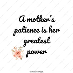 Mothers Patience Tote Bag, Floral Tote, Mom Gift, Motherhood Tote, Strong Mom Tote, Everyday Tote, Quote Tote Bag, Mothers Day Tote - Tawshia