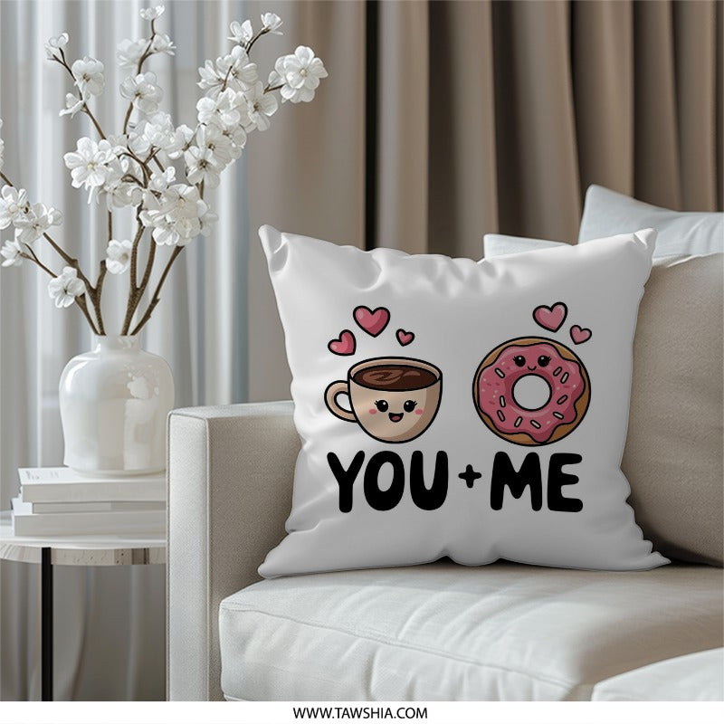 You Plus Me Pillow, Coffee and Donut Pillow, Cute Foodie Pillow, Kawaii Pillow, Valentine's Gift, Anniversary Gift, Love Gift Pillow - Tawshia