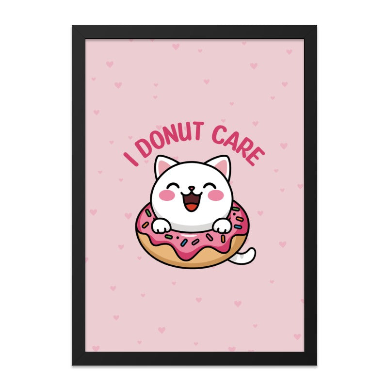 Funny Cat Wall Art, I Donut Care, Cute Cat Print, Cat Lover Gift, Kawaii Wall Decor, Sweet Treat Art, Playful Illustration - Tawshia