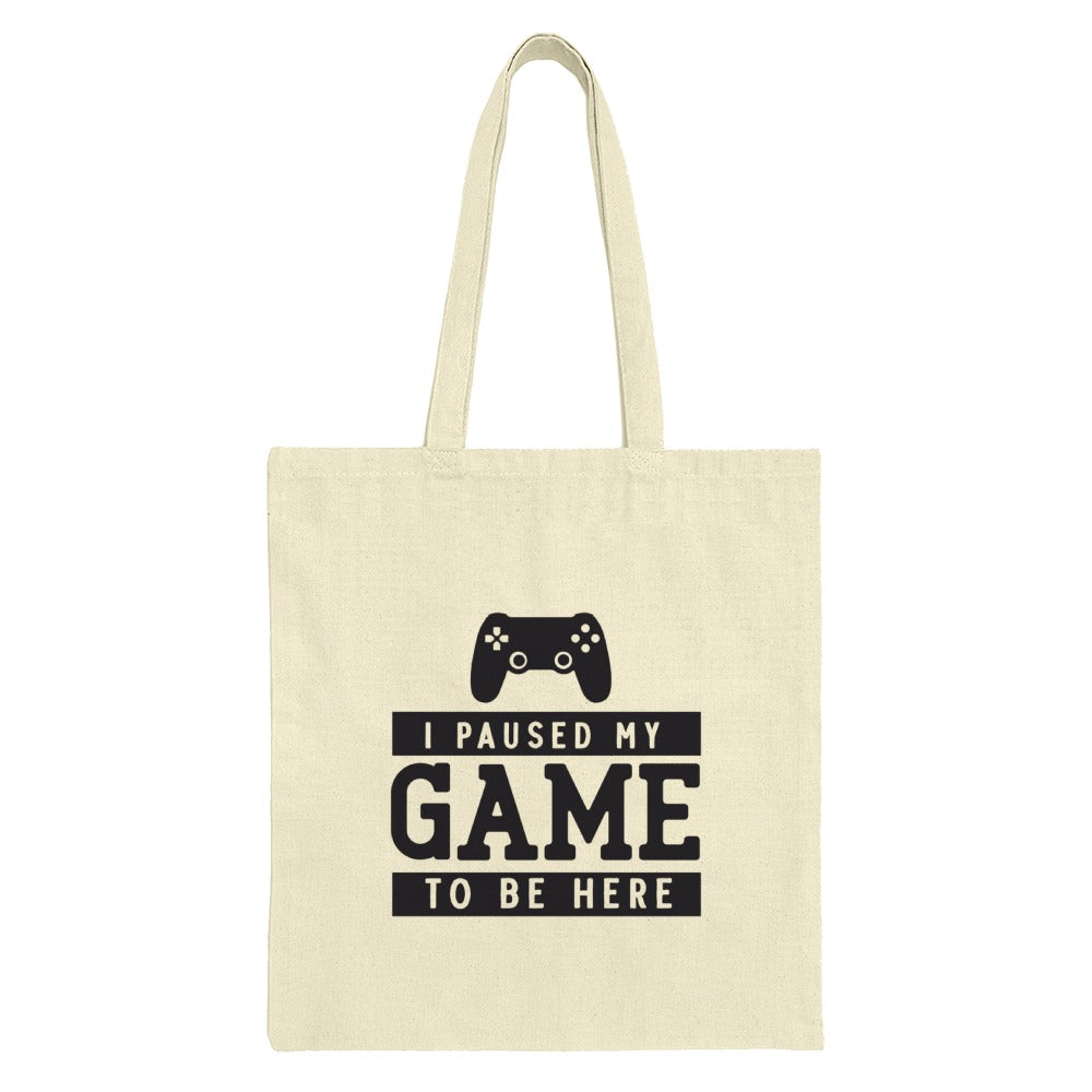 Gamer Tote Bag, I Paused My Game, Funny Gift for Gamers, Video Game Lover Present, Gaming Convention Bag, Geeky Present Tote - Tawshia