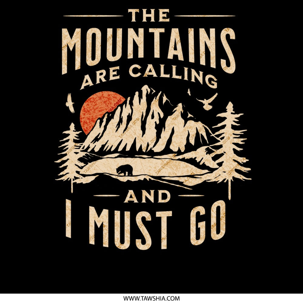 The Mountains Are Calling I Must Go product type