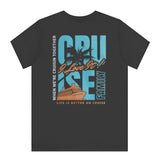 Life is Better on Cruise Together Family product