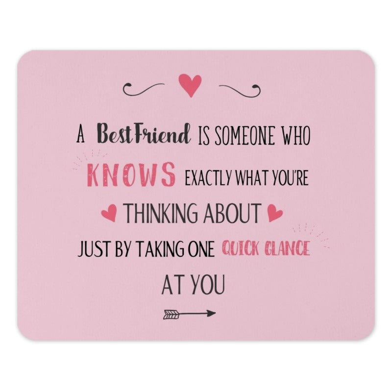 Best Friend Mouse Pad, Gift for Friend, Friendship Quote Mousepad, Pink Mousepad, Cute Mouse Pad, Desk Decor, Friend Gift Idea - Tawshia