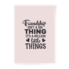 Friendship Photographic Prints, Little Things Wall Art, Best Friend Gift, Minimalist Art, Typography Print, Friendship Quote Art Print - Tawshia