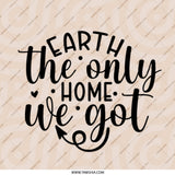 Earth The Only Home Pinback, Environmental Pinback, Planet Earth Pin, Earth Day Pinback, Eco Friendly Pin, Save Earth Pin - Tawshia