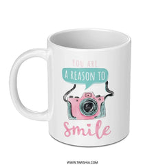 You Are A Reason To Smile Camera Mug, Inspirational Gift, Cute Mug, Photographer Gift, Coffee Mug, Tea Mug, Gift Idea - Tawshia