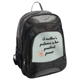 Mother's Patience Backpack, Floral Design Backpack, Inspirational Quote Backpack, Gift for Mom, Stylish Backpack, Everyday Backpack - Tawshia