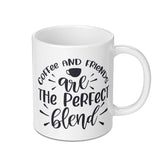 Coffee and Friends Mug, Perfect Blend Mug, Friend Gift Mug, Coffee Lover Gift, Gift For Best Friend, Cute Coffee Mug - Tawshia