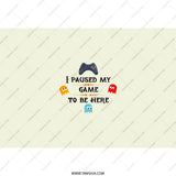 Paused My Game Tumbler, Funny Gamer Gift, Video Game Lover Present, Gaming Addict Tumbler, Novelty Gaming Tumbler, Gifts for Gamers - Tawshia