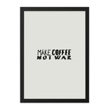 Make Coffee Not War Wall Art, Motivational Quote Print, Inspirational Poster, Coffee Lover Gift, Home Decor - Tawshia