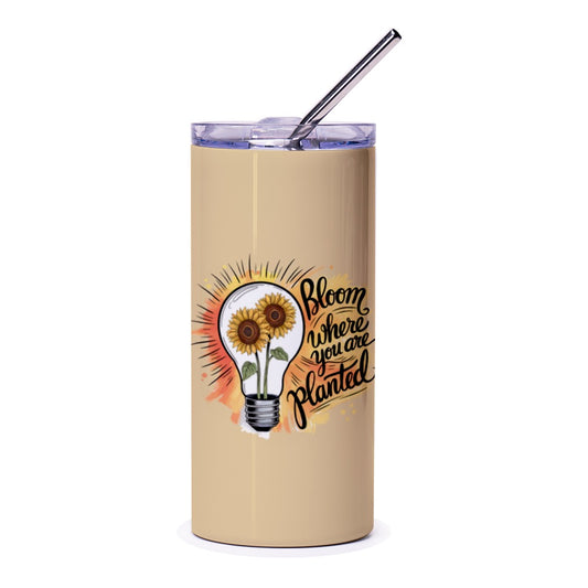 Bloom Where You Are Planted Sunflower Tumbler, Inspirational Floral Tumbler, Encouragement Gift, Motivational Tumbler for Her - Tawshia
