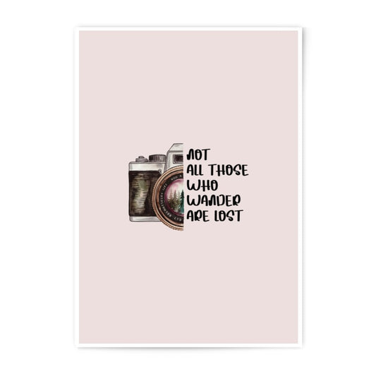Wanderlust Camera Photographic Prints, Motivational Quote Art, Travel Decor, Not All Those Who Wander Are Lost, Wall Art Print, Home Decor - Tawshia