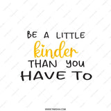 Be A Little Kinder Pillow, Inspirational Quote Pillow, Positive Affirmation Pillow, Motivational Pillow, Home Decor Pillow, Gift Idea - Tawshia