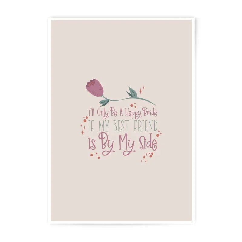 Happy Bride Photographic Prints, Best Friend Wedding Decor, Bridesmaid Gift, Wedding Saying, Floral Wall Art, Home Decor - Tawshia