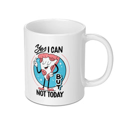 Yes I Can But Not Today Pizza Funny Mug product
