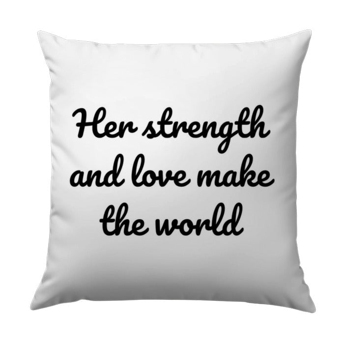 Strength Love Pillow, Inspirational Quote Throw Pillow, Encouragement Gift, Decorative Pillow, Mother's Day Gift, Positive Affirmation - Tawshia