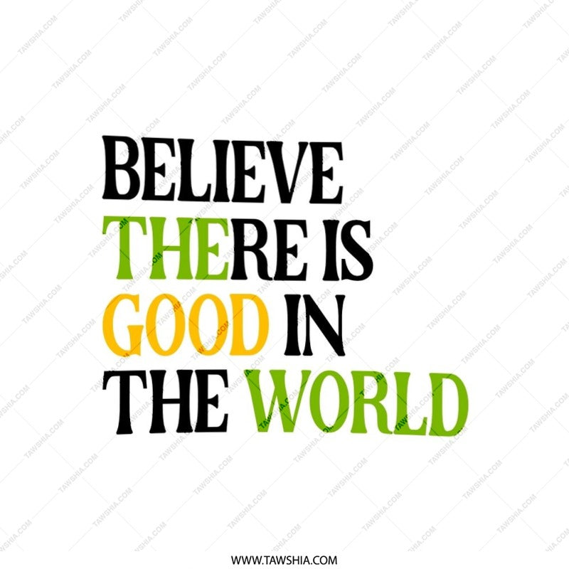 Believe There Is Good Pillow, Good World Throw Pillow, Positive Message Pillow, Inspirational Decor Pillow, Home Accent Pillow - Tawshia