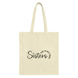 Sister Tote Bag, Best Friends, Sister Gift, Shopping Tote, Everyday Bag, Sisters Make the Best Friends Tote, Gift for Sister - Tawshia