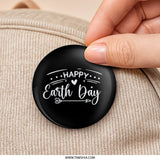 Happy Earth Day Pinback Button, Earth Day Gift, Eco Friendly Badge, Earth Day Celebration, Environmental Awareness Button - Tawshia
