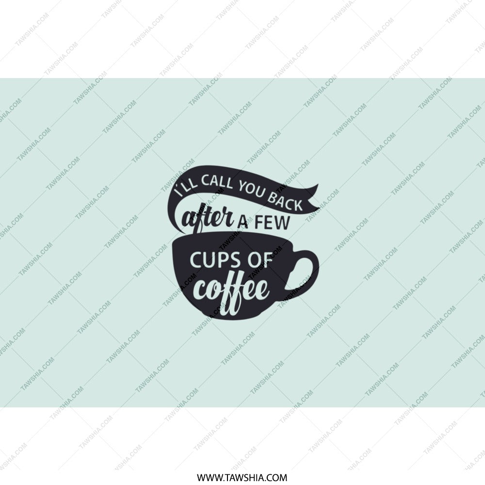 Coffee Tumbler, I'll Call You Back, Coffee Lover Gift, Funny Tumbler, Office Gift, Gift for Her, Gift for Him - Tawshia
