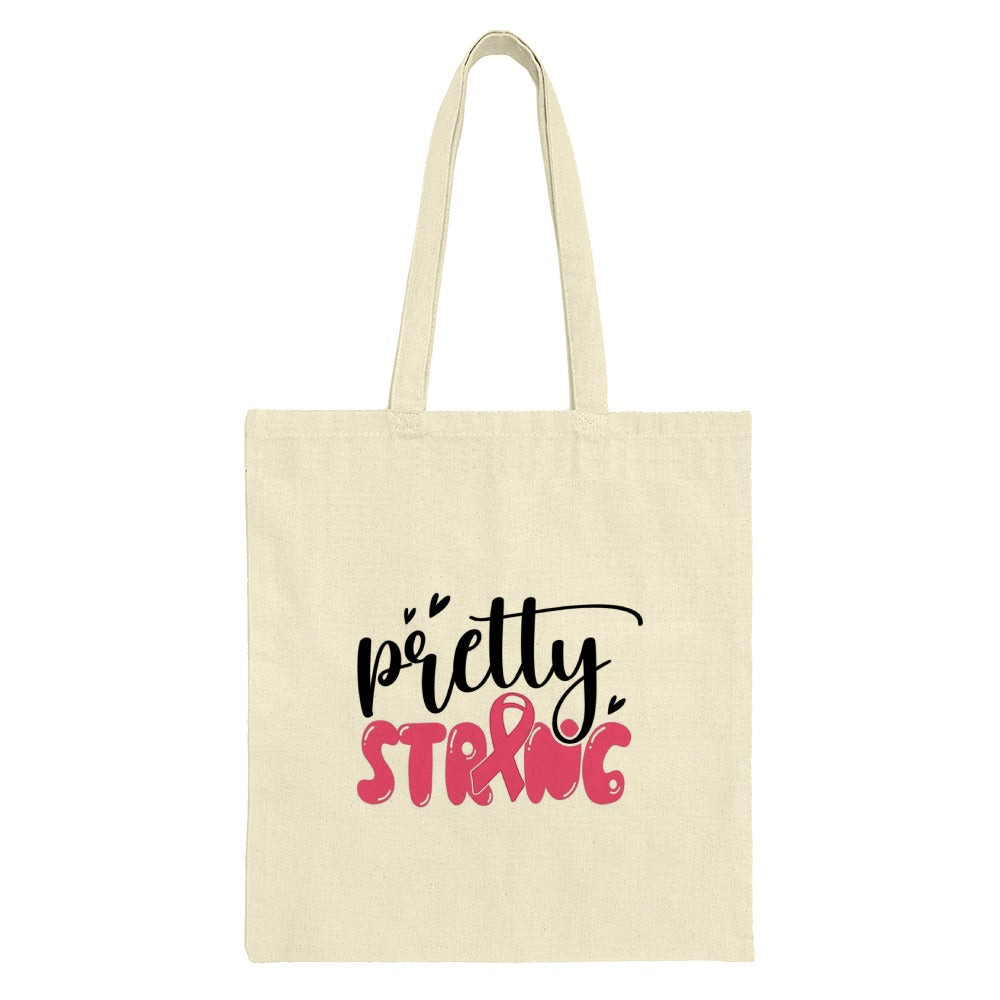 Pretty Strong Tote Bag, Breast Cancer Awareness Gift, Survivor Tote, Inspirational Bag, Strong Woman Tote Bag, Cancer Support Tote - Tawshia