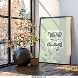 Forever and Always Wall Art, Quote Print, Modern Home Decor, Inspirational Wall Decor, Minimalist Art, Anniversary Gift, Gift Idea - Tawshia