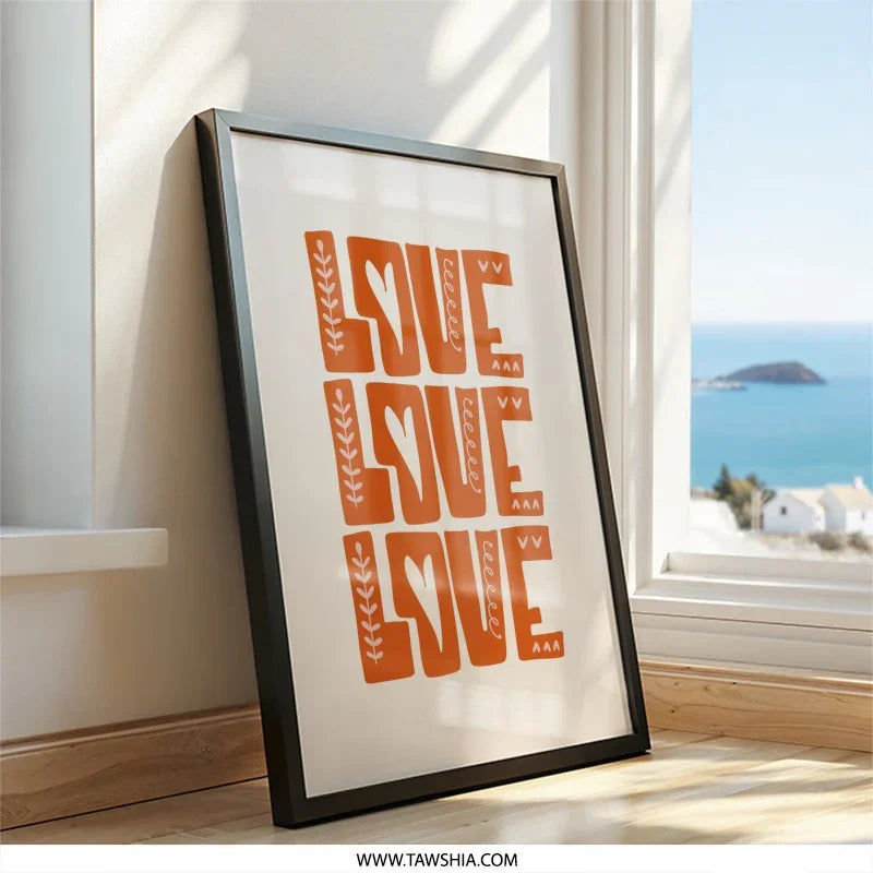 Love Wall Art, Modern Love Print, Minimalist Art, Boho Wall Decor, Orange Love Art, Trendy Home Decor, Gift Idea, Framed Wall Art - Tawshia