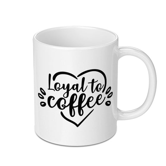 Coffee Lover Mug, Loyal to Coffee Mug, Coffee Heart Mug, Gift for Coffee Addict, Coffee Cup, Caffeine Mug, Morning Coffee Mug - Tawshia